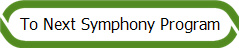 To Next Symphony Program